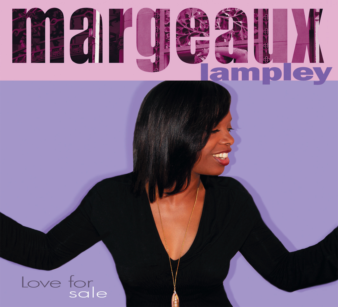 Margeaux Lampley CD "Love for sale"